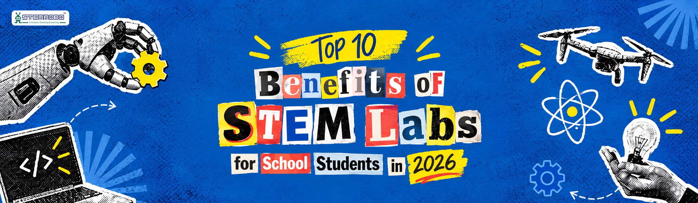 Benefits of STEM Labs for School